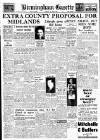 Birmingham Daily Gazette Friday 16 May 1947 Page 1