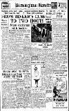 Birmingham Daily Gazette Monday 26 May 1947 Page 1