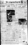 Birmingham Daily Gazette Saturday 02 August 1947 Page 1
