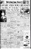 Birmingham Daily Gazette Thursday 21 August 1947 Page 1