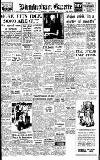 Birmingham Daily Gazette Thursday 04 September 1947 Page 1