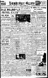 Birmingham Daily Gazette Monday 15 September 1947 Page 1
