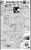 Birmingham Daily Gazette Tuesday 16 September 1947 Page 1