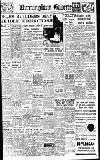 Birmingham Daily Gazette Wednesday 17 September 1947 Page 1