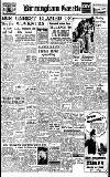 Birmingham Daily Gazette Friday 28 November 1947 Page 1