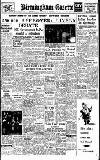 Birmingham Daily Gazette Thursday 18 December 1947 Page 1