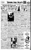 Birmingham Daily Gazette Thursday 22 April 1948 Page 1