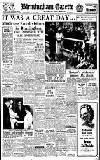 Birmingham Daily Gazette Wednesday 12 May 1948 Page 1