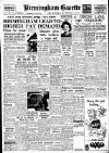 Birmingham Daily Gazette Thursday 17 June 1948 Page 1