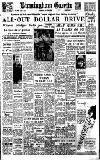 Birmingham Daily Gazette Tuesday 12 April 1949 Page 1