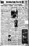 Birmingham Daily Gazette Friday 08 July 1949 Page 1