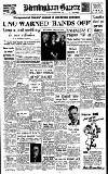 Birmingham Daily Gazette Thursday 01 December 1949 Page 1