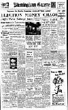 Birmingham Daily Gazette Thursday 08 December 1949 Page 1