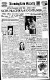 Birmingham Daily Gazette Monday 06 February 1950 Page 1
