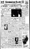 Birmingham Daily Gazette Thursday 09 February 1950 Page 1