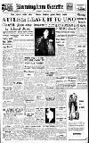Birmingham Daily Gazette Thursday 16 February 1950 Page 1