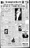 Birmingham Daily Gazette Saturday 25 March 1950 Page 1