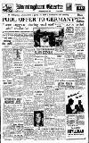 Birmingham Daily Gazette Wednesday 10 May 1950 Page 1