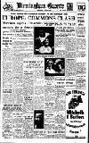 Birmingham Daily Gazette Wednesday 14 June 1950 Page 1