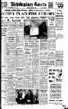 Birmingham Daily Gazette Monday 19 June 1950 Page 1