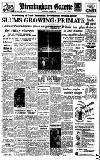 Birmingham Daily Gazette Thursday 22 June 1950 Page 1