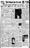 Birmingham Daily Gazette Saturday 29 July 1950 Page 1