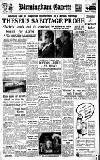 Birmingham Daily Gazette Tuesday 15 August 1950 Page 1