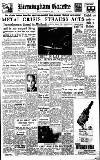 Birmingham Daily Gazette Friday 29 December 1950 Page 1