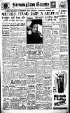 Birmingham Daily Gazette Thursday 11 January 1951 Page 1