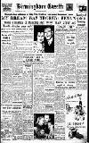 Birmingham Daily Gazette Monday 30 April 1951 Page 1