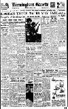 Birmingham Daily Gazette Saturday 11 August 1951 Page 1