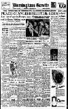 Birmingham Daily Gazette Wednesday 06 February 1952 Page 1