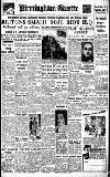 Birmingham Daily Gazette Friday 30 May 1952 Page 1
