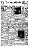 Birmingham Daily Gazette Friday 27 February 1953 Page 1