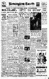 Birmingham Daily Gazette Friday 09 October 1953 Page 1