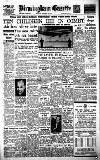 Birmingham Daily Gazette Monday 11 January 1954 Page 1
