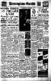 Birmingham Daily Gazette Friday 09 March 1956 Page 1