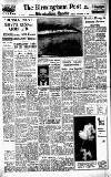 Birmingham Daily Gazette Monday 12 November 1956 Page 1