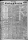 Evening Despatch Monday 15 September 1902 Page 1