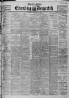 Evening Despatch Tuesday 08 September 1903 Page 1