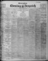 Evening Despatch Monday 03 October 1904 Page 1