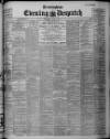 Evening Despatch Thursday 08 June 1905 Page 1