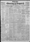 Evening Despatch Thursday 03 August 1905 Page 1