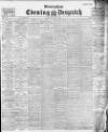 Evening Despatch Saturday 02 June 1906 Page 1