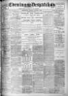 Evening Despatch Thursday 07 January 1909 Page 1