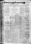 Evening Despatch Thursday 04 February 1909 Page 1