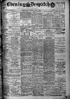 Evening Despatch Thursday 01 April 1909 Page 1
