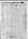 Evening Despatch Saturday 25 February 1911 Page 1
