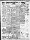Evening Despatch Thursday 30 March 1911 Page 1
