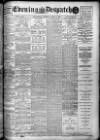 Evening Despatch Saturday 08 April 1911 Page 1